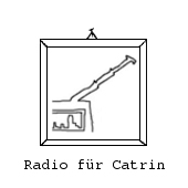 Zum Bild: 'ein Radio f&uuml;r Catrin' 
